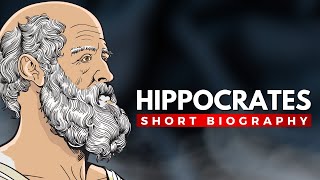 HIPPOCRATES  The Father of Medicine [upl. by Clausen]