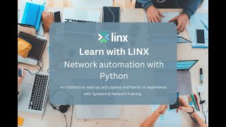 Learn with LINX Network automation with Python [upl. by Sig562]