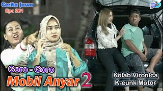 GORO  GORO MOBIL ANYAR  Kolab Kcunk Motor Tulungagung  Eps 261  Cerita Jawa [upl. by Slyke]