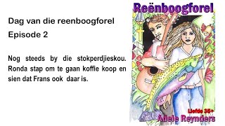 Dag van die Reenboogforel 2 [upl. by Truscott663]