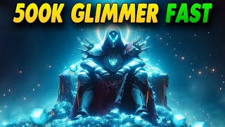 Updated Destiny 2 How To Get Glimmer Fast  Simple Guide [upl. by Tryck396]