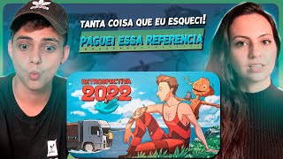 REAGINDO A RETROSPECTIVA ANIMADA 2022 ♫  Canal Nostalgia [upl. by Herbst626]