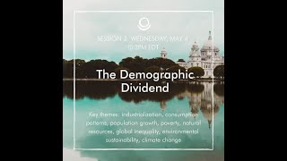 Session 3 quotThe Demographic Dividendquot [upl. by Means]