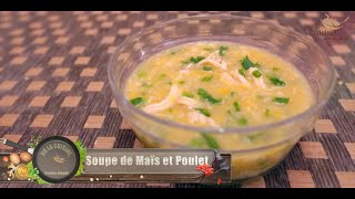 SOUPE MAÏS amp POULET [upl. by Reniar]