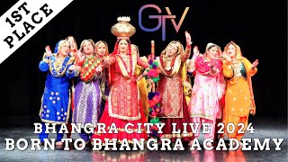 Born to Bhangra Nakhros  First Place Music Giddha Category at Bhangra City Live 2024 [upl. by Vano]