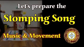 Music amp Movement Lets prepare the Stomping Song [upl. by Ruiz]