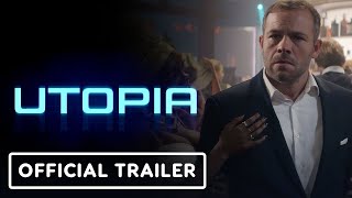 Utopia  Official Trailer 2024 Moe Dunford Charlotte Vega [upl. by Newcomb191]