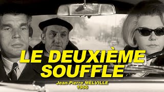 LE DEUXIÈME SOUFFLE 1966 N°23 Lino VENTURA Paul MEURISSE Christine FABREGA Raymond PELLEGRIN [upl. by Enilamme]