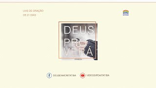 9º DIA  CAMPANHA DE ORAÇÃO DEUS PROVERÁ [upl. by Abby722]