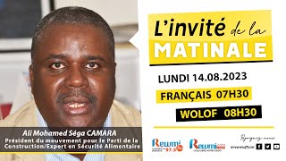 Invite de la Matinale  Avec Ali Mohamed Séga CAMARA 14 Août 2023 Wlf…Rewmi Officiel [upl. by Kristel]