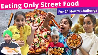 Eating Only Street Food  24 Hours Challenge  Ramneek Singh 1313  RS 1313 VLOGS [upl. by Lenes]