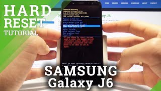 How to Bypass Screen Lock on SAMSUNG Galaxy J6  Hard Reset by Hardware Keys [upl. by Elahcar]