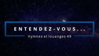 49  Entendezvous voix  Hymnes et louanges  Audréanne Cloutier [upl. by Wiedmann993]