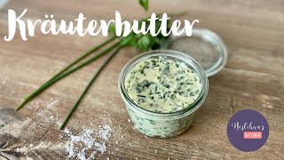 Kräuterbutter mit nur 4 Zutaten selber machen [upl. by Anerahs]