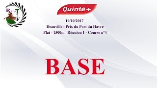 Pronostic Quinté  BASE Jeudi  19102017 [upl. by Sorgalim]