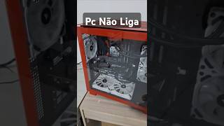 Computador Não Liga  Tudo Conectado [upl. by Nap]