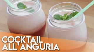 Cocktail allAnguria  Ricetta Estiva [upl. by Kimitri165]