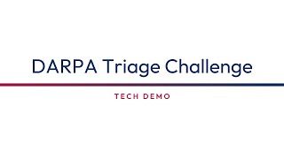 Demo Hour DARPA Triage Challenge [upl. by Anerbas]