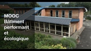 Présentation MOOC Bâtiment performant et écologique [upl. by Burrill]