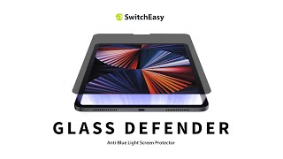 Glass Defender AntiBlue Light Screen Protector  SwitchEasy [upl. by Lizzy]