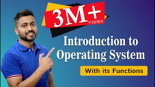 L11 Introduction to Operating System and its Functions with English Subtitles [upl. by Nogas]