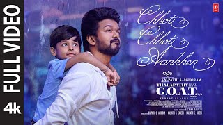 Chhoti Chhoti Aankhen Full Video Thalapathy Vijay Yuvan S Javed Ali Thalapathy Is The GOAT [upl. by Asli]