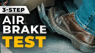 How To Do The CDL Air Brake Test  3Steps [upl. by Oniuqa292]