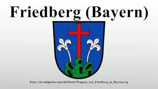 Friedberg Bayern [upl. by Ingra]