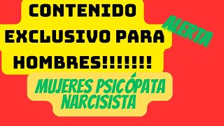 Guia para hombrescómo identificar a la mujer psicópata narcisista [upl. by Erialcyram949]