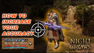 Night Crows How to increase Accuracy TIPS [upl. by Yentyrb686]