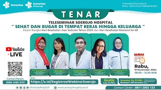 Teleseminar quotSehat dan Bugar di Tempat Kerja Hingga Keluargaquot [upl. by Binetta172]