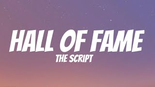 Hall Of Fame Lyrics  The Script [upl. by Zavala]