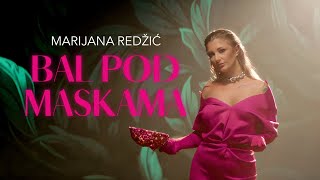 Marijana Redzic  Bal pod maskama  Official Video 2024 [upl. by Hacissej]