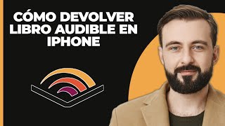 Cómo Devolver un Libro de Audible en iPhone [upl. by Otrebilif]