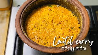 Sri lankan style Daal Curry  Parippu  Dal Srilankan style [upl. by Richlad650]