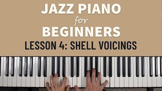 Jazz Piano for Beginners Shell Voicings Lesson 4 [upl. by Aerbas]