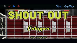 Shout Out  Enhypen  Real Guitar App Cover [upl. by Calle]