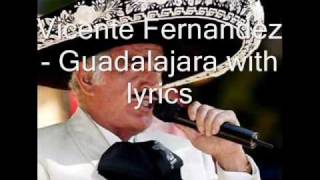 Guadalajara with lyrics [upl. by Nicholas353]