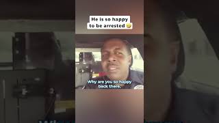 Man thanks officer for arresting him 🤣 shorts [upl. by Nayve]