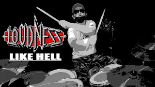 Japanese Legend LOUDNESS  ラウドネス  Like Hell 1985  Drum Coverloudnessakiratakasakijpop라우드니스 [upl. by Attelrak]