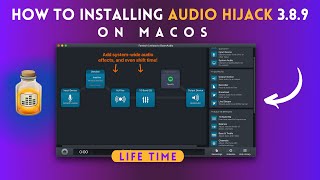 How To Installing Audio Hijack 389 on Mac OSX [upl. by Katt852]