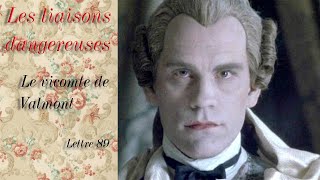 Les liaisons dangereuses  Le Vicomte de Valmont  lettre 89 [upl. by Nyladnarb]