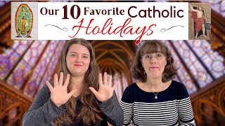 Our 10 Favorite Catholic Holidays And Fabulous Feast Days [upl. by Rayham160]