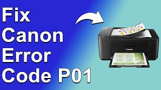 How To Fix The Canon Error Code P01  Meaning Causes amp Solutions Recommended Fix [upl. by Ali]