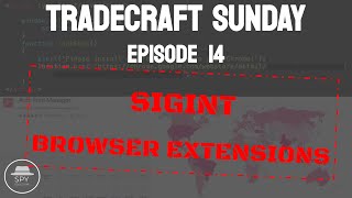 Cyber Espionage Using Browser Extensions  Tradecraft Sunday  TS14 [upl. by Dannon]