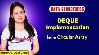 48 Implementation of DEQUE using Circular Array  Data Structures Tutorials [upl. by Jerri222]