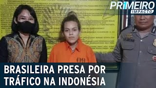 Brasileira presa por tráfico na Indonésia passa por interrogatório  Primeiro Impacto 020523 [upl. by Hcir]