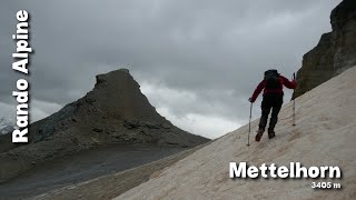 Rando alpine  Mettelhorn  3405 m [upl. by Perusse]