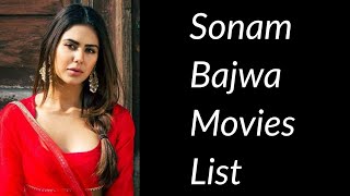 Sonam Bajwa Movies List [upl. by Yl953]