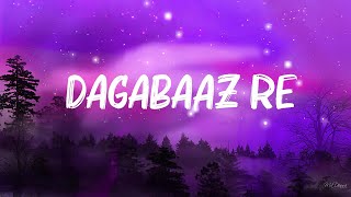 Shreya Ghoshal  Dagabaaz Re  Lyrics [upl. by Halden92]